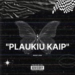 Plaukiu kaip