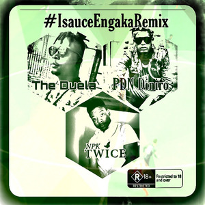 Isauce Engaka (Remix)