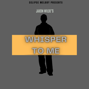 Whisper to Me