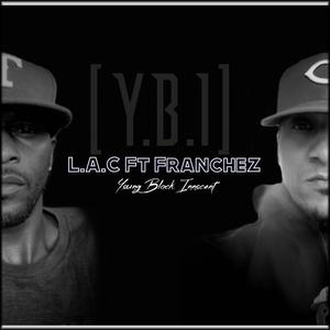 Young Black Innocent (feat. Franchez)