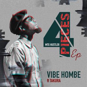 Vibe Hombe (feat. Takura)