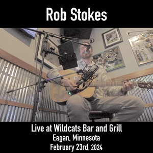 Open Highway (Live at Wildcats Bar and Grill, Eagan, Minnesota, February 23rd, 2024)