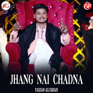 Jhang Nai Chadna