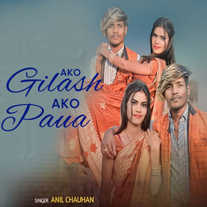 Ako Gilash Ako Paua