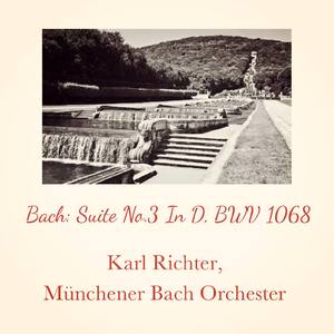 Bach:Suite No.3 In D, BWV 1068 - 2. Air