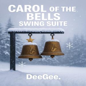 Carol of the Bells - Swing Suite