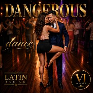 Dangerous Dance