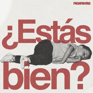 ¿Estás bien?