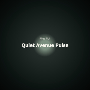 Quiet Avenue Pulse