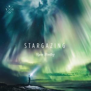 Kygo-Stargazing (Ryan Bootleg)（Ryan remix）