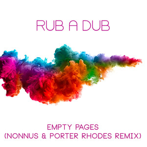 Empty Pages (Nonnus & Porter Rhodes Remix)