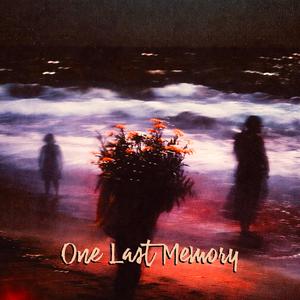 One Last Memory