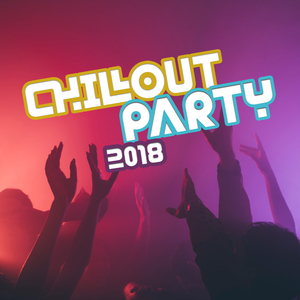 Chill Out 2018