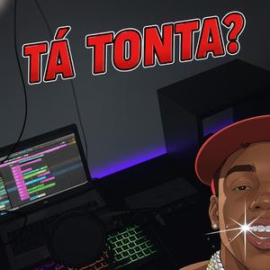 Ta tonta?