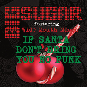If Santa Don't Bring You No Funk