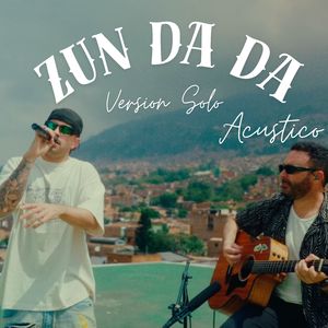 Zun da da Version Solo (Acoustic)