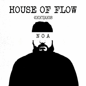 Exxtaxis - House Of Flow