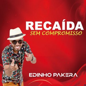 Recaída Sem Compromisso