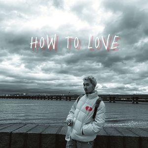 How to love？