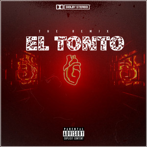 El Tonto (Remix)