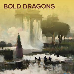 Bold Dragons