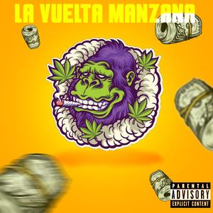 La Vuelta Manzana (feat. Angel Uriel)