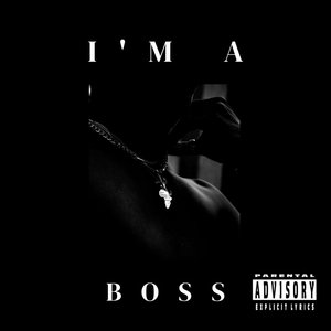 I'm a Boss (Instrumental)
