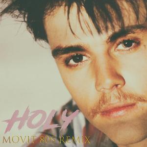 Justin Bieber - Holy(Mahan 80s remix)