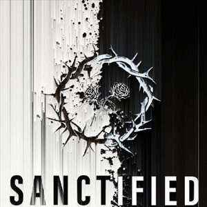 Sanctified