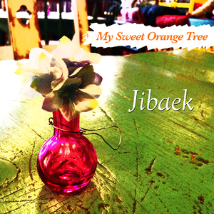 My Sweet Orange Tree