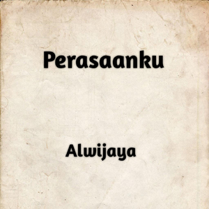 Perasaanku