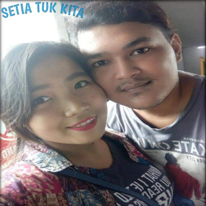 Setia Tuk Kita