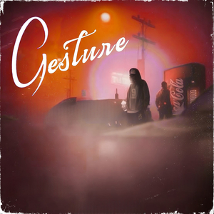 Gesture