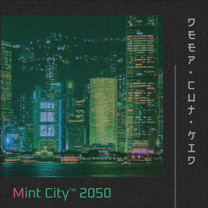 Welcome to Mint City