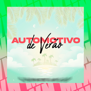 Automotivo do Verão
