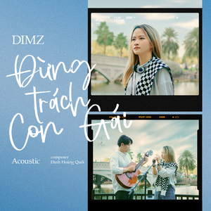 Đừng Trách Con Gái (Acoustic Version)