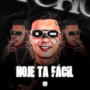 Hoje Ta Fácil