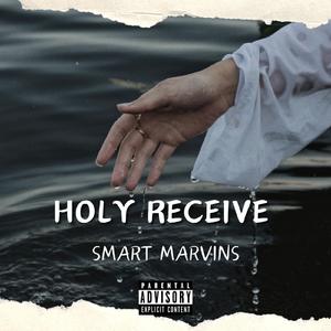 HOLY RECEIVE