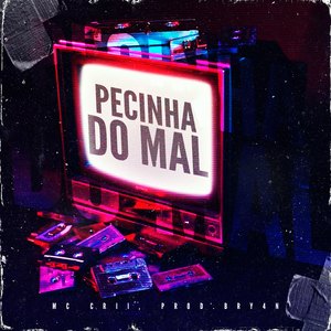 Pecinha do Mal