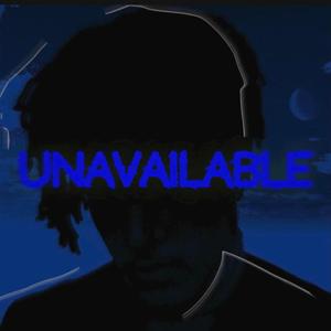Unavailable (feat. Kazii)