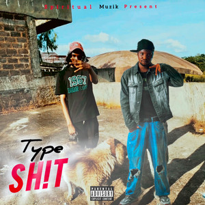 Type Sh!t