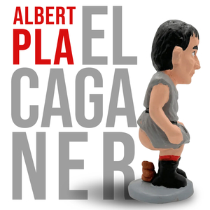 EL CAGANER