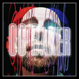 OG Baker- Budzę się