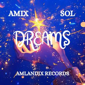 DREAMS (feat. Sol)