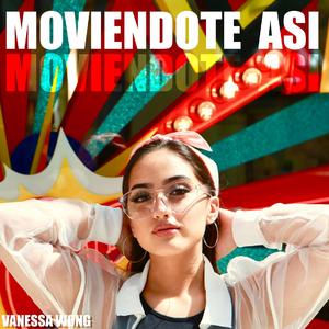 Moviendote Así