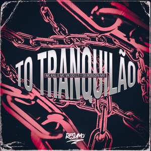 To Tranquilão