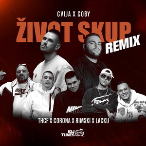 Zivot Skup (Remix)