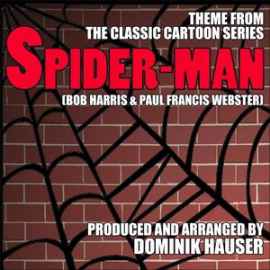 Spiderman - Theme from the Classic 1967 Cartoon Series