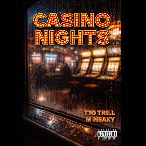 CASINO NIGHTS (feat. TTG TRILL)