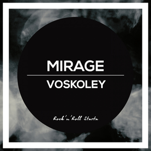 Mirage (Original Mix)